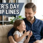 Father’s Day Pick Up Lines