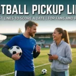 football pickup lines
